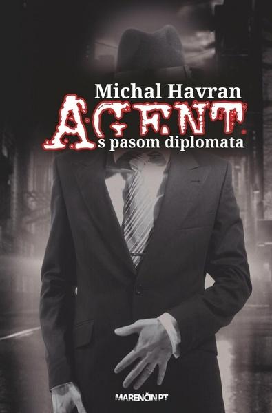 Levně Agent s pasom diplomata