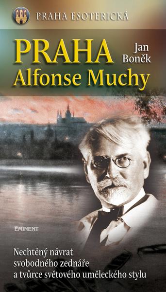 Praha Alfonse Muchy - 978-80-7281-484-8