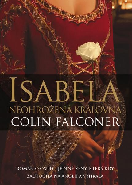Isabela neohrožená královna - 978-80-7507-026-5