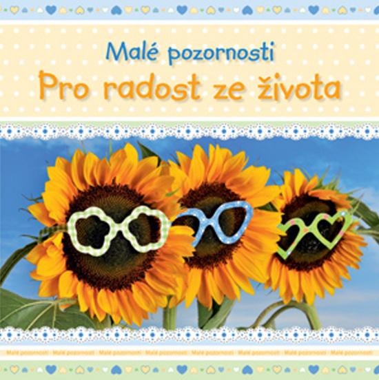 Levně Pro radost ze života