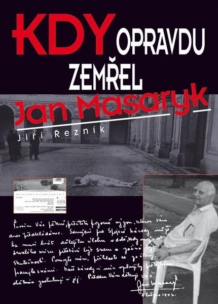 Kdy opravdu zemřel Jan Masaryk - 978-80-905866-4-2