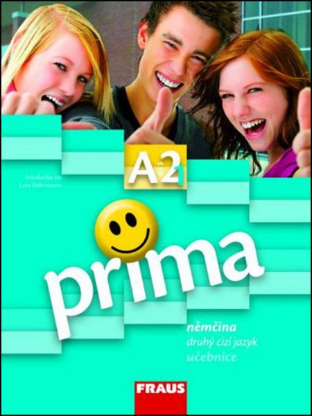 Levně Prima A2/díl 3 Němčina jako druhý cizí jazyk učebnice