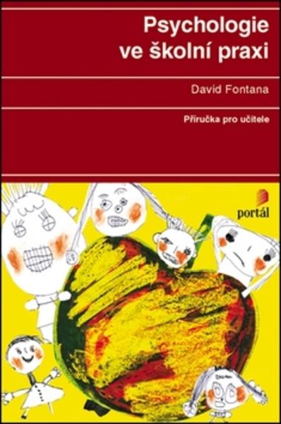 Psychologie ve školní praxi - 978-80-262-0741-2