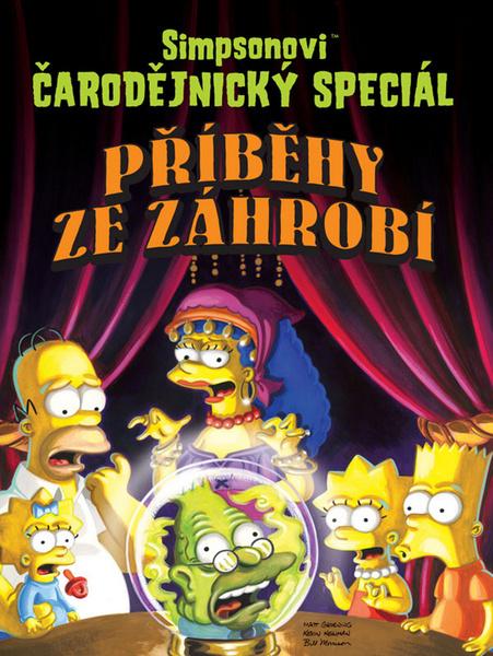 Simpsonovi Příběhy ze záhrobí - 978-80-7449-251-8