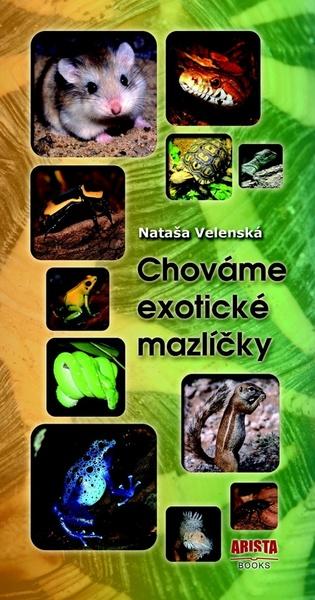 Levně Chováme exotické mazlíčky