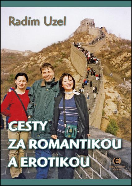 Levně Cesty za romantikou a erotikou