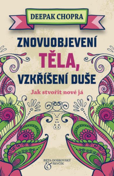 Znovuobjevení těla, vzkříšení duše - 978-80-7291-235-3