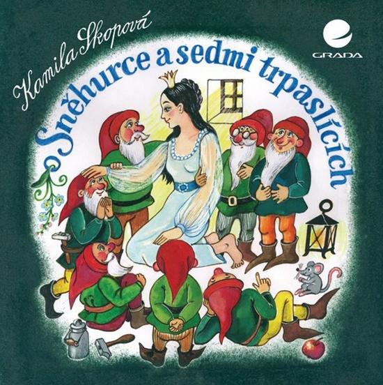 O Sněhurce a sedmi trpaslících - 978-80-247-5341-6