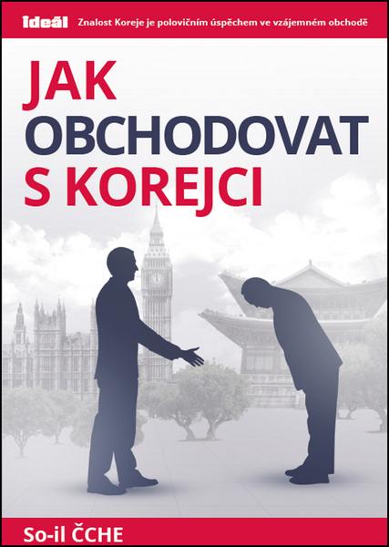 Levně Jak obchodovat s Korejci