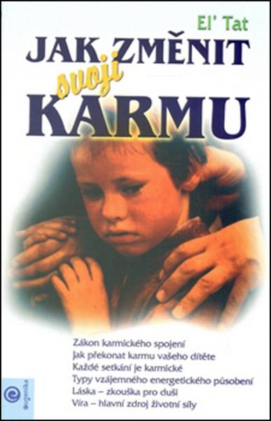 Levně Jak změnit svojí karmu