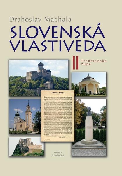 Slovenská vlastiveda II - 978-80-8128-116-7