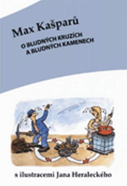 O bludných kruzích a bludných kamenech - 978-80-7295-135-2