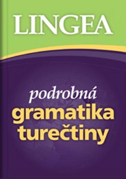 Podrobná gramatika turečtiny - 978-80-87471-79-1