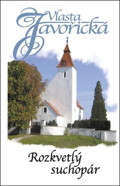 Rozkvetlý suchopár - 978-80-87393-30-7