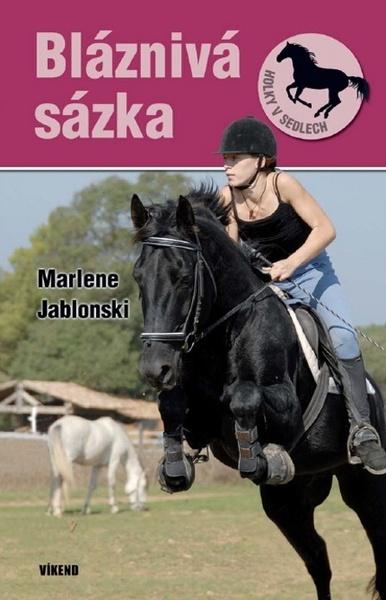 Bláznivá sázka - 978-80-7222-951-2
