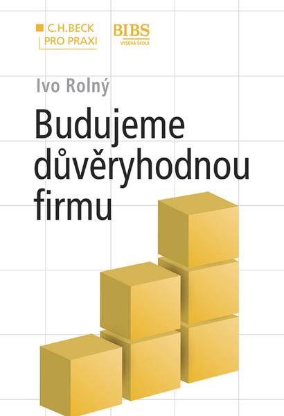 Budujeme důvěryhodnou firmu - 978-80-7400-286-1