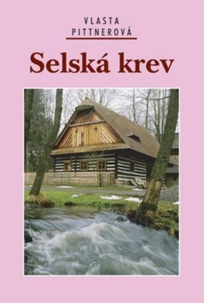 Selská krev - 978-80-7268-788-6