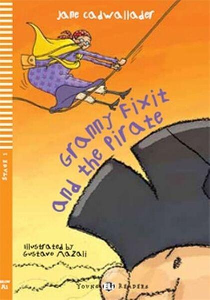 Granny Fixit and the Pirate - 978-88-536-0422-4