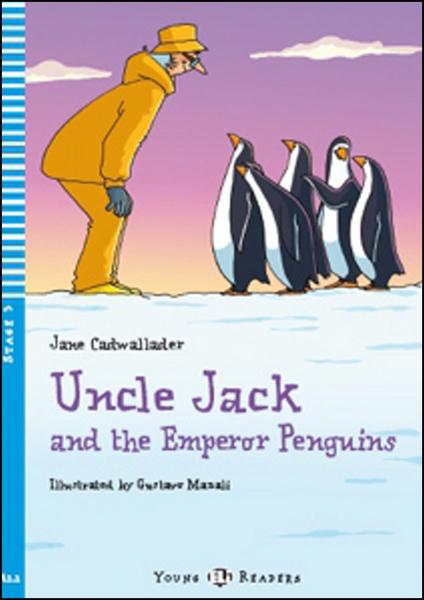 Uncle Jack and the Emperor Penguins - 978-88-536-0426-2