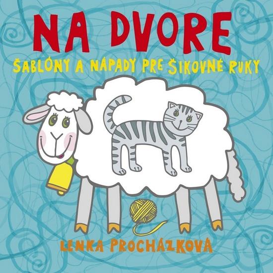 Na dvore - 978-80-8142-329-1