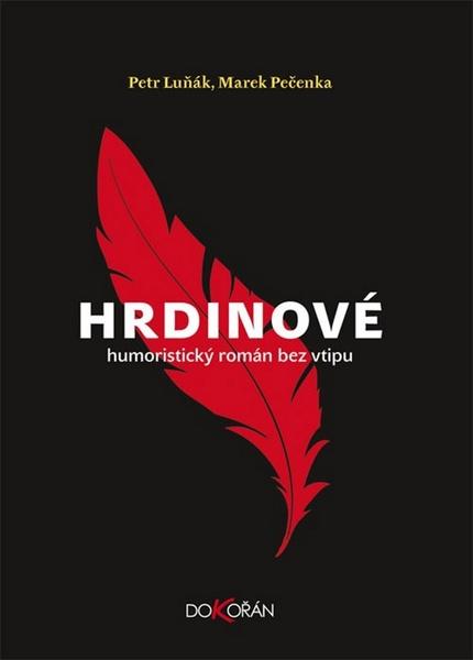 Hrdinové - 978-80-7363-639-5