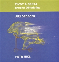 Život a cesta hrocha Obludvíka - 978-80-905624-0-0