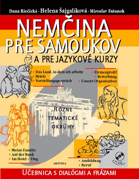 Levně Nemčina pre samoukov a jazykové kur + CD - Daniela Breveníková, Helena Šajgalíková
