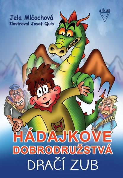 Levně Hádajkove dobrodružstvá Dračí zub