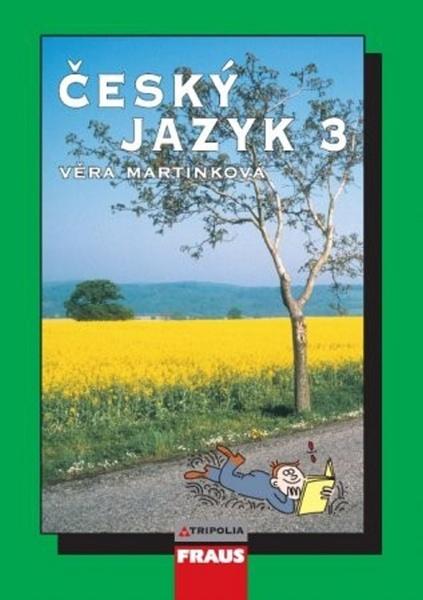 Levně Český jazyk 3 pro SŠ učebnice