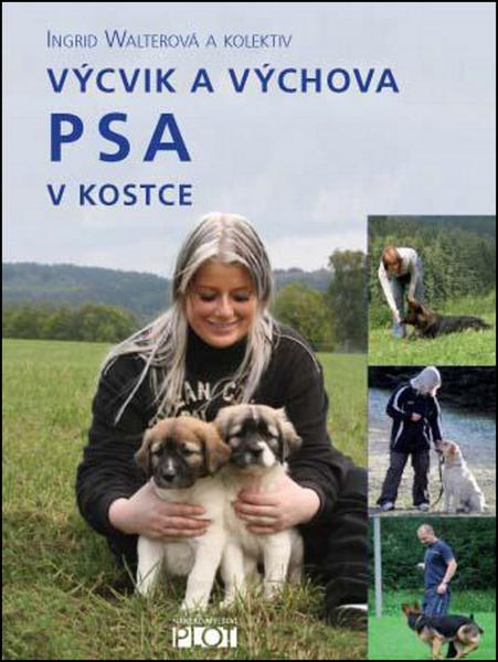Levně Výcvik a výchova psa v kostce