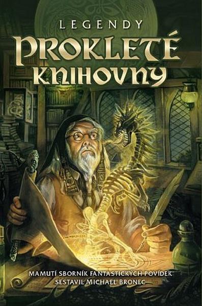 Legendy Prokleté knihovny - 978-80-87364-40-6