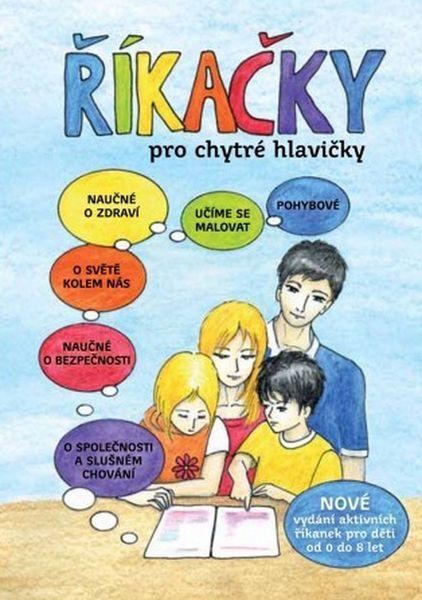 Říkačky pro chytré hlavičky - 978-80-904216-4-6