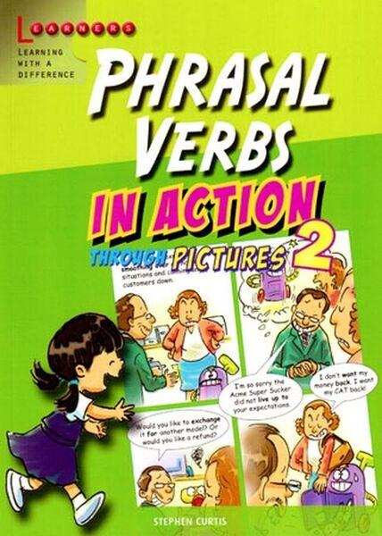 Phrasal Verbs in Action 2 - 978-981-4237-95-6