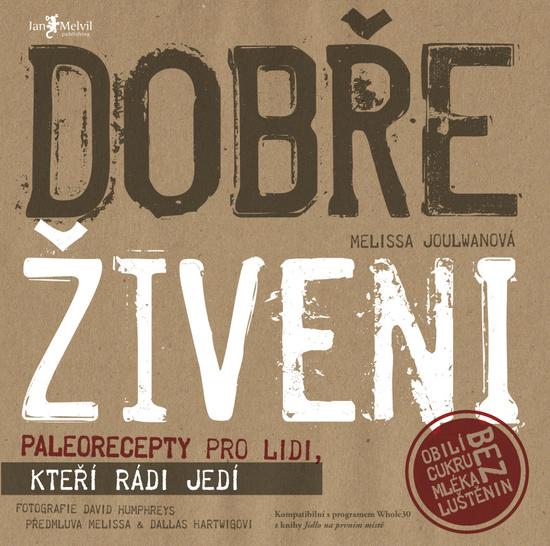 Dobře živeni - 978-80-87270-90-5