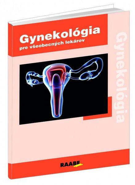 Gynekológia pre všeobecných lekárov - 978-80-8140-078-0