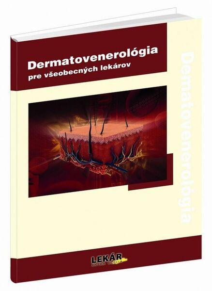 Dermatovenerológia pre všeobecných lekárov - 978-80-8140-054-4