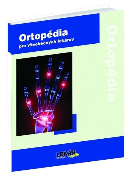 Ortopédia pre všeobecných lekárov - 978-80-89182-61-9