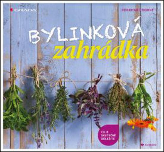 Bylinková zahrádka - 978-80-247-5253-2
