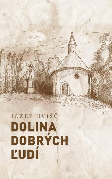 Dolina dobrých ľudí - 978-80-89647-25-5