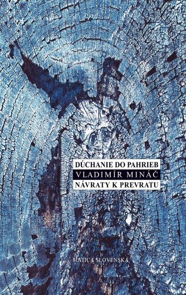 Dúchanie do pahrieb Návraty k prevratu - 978-80-8128-111-2