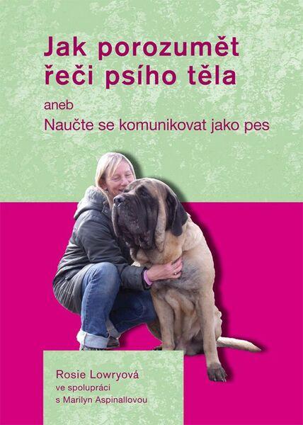 Levně Jak porozumět řeči psího těla