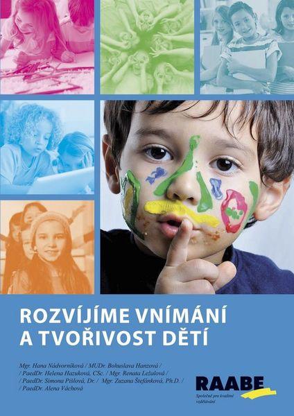 Rozvíjíme vnímání a tvořivost dětí - 978-80-7496-163-2