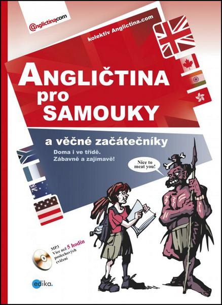 Angličtina pro samouky a věčné začátečníky + CD MP3 - 978-80-266-0611-6