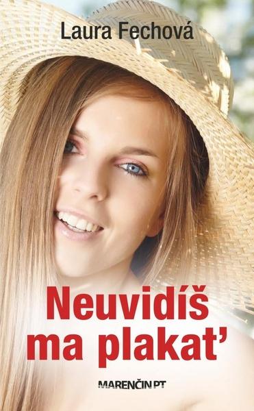 Neuvidíš ma plakať - 978-80-8114-446-2