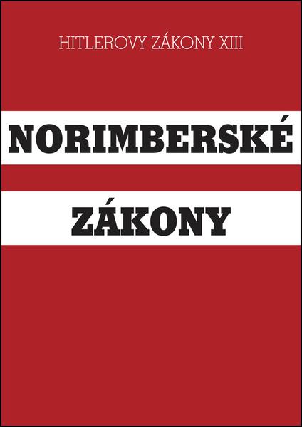 Norimberské zákony - 978-80-87525-29-6