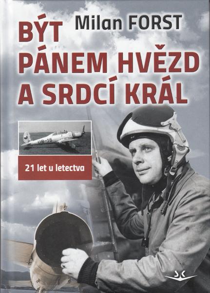 Levně Být pánem hvězd a srdcí král