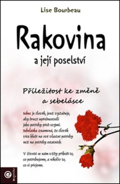 Rakovina a její poselství - 978-80-8100-380-6