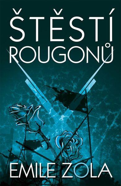 Štěstí Rougonů - 978-80-7390-239-1