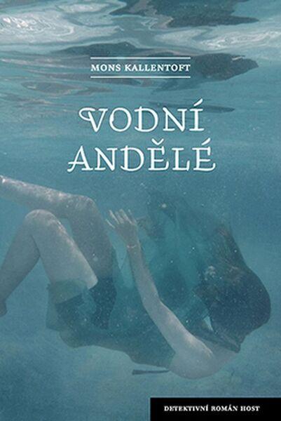 Levně Vodní andělé