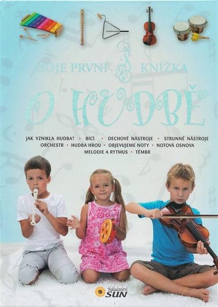 Levně Moje první knížka o hudbě